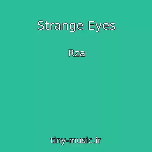کاور آهنگ Strange Eyes از Rza