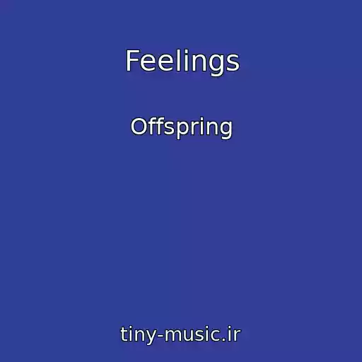 کاور آهنگ Feelings از Offspring