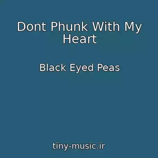 کاور آهنگ Dont Phunk With My Heart از Black Eyed Peas