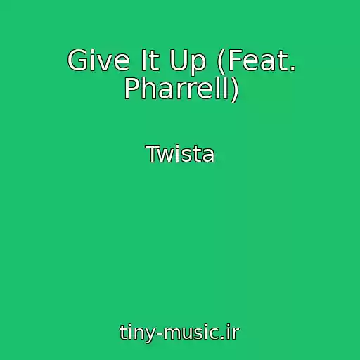 کاور آهنگ Give It Up (Feat. Pharrell) از Twista