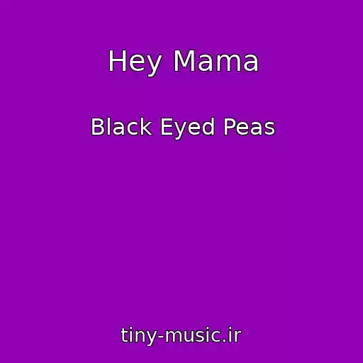 کاور آهنگ Hey Mama از Black Eyed Peas