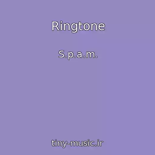 کاور آهنگ Ringtone از S.p.a.m.