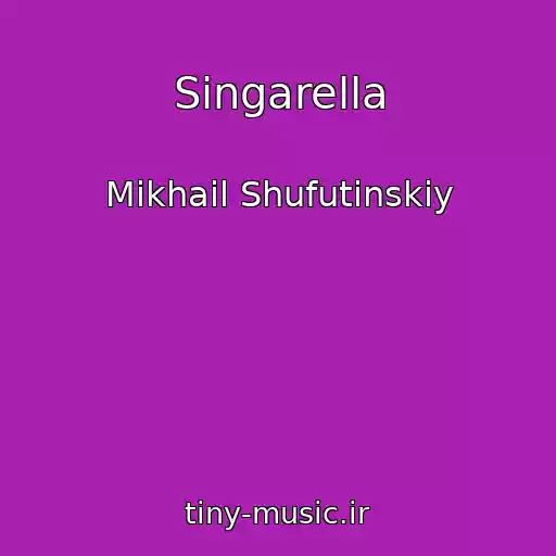 کاور آهنگ Singarella از Mikhail Shufutinskiy