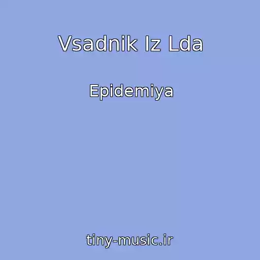 کاور آهنگ Vsadnik Iz Lda از Epidemiya