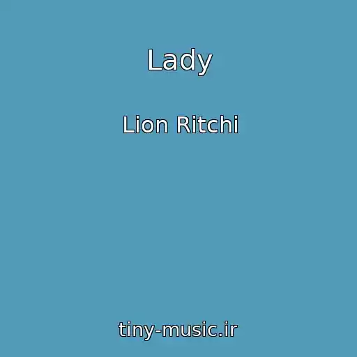 کاور آهنگ Lady از Lion Ritchi