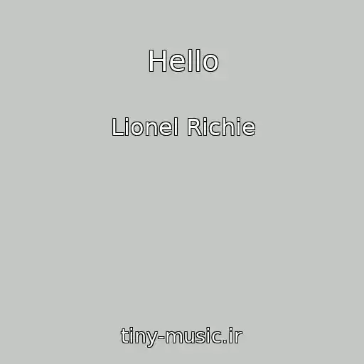 کاور آهنگ Hello از Lionel Richie