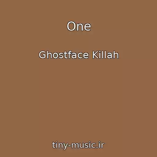 کاور آهنگ One از Ghostface Killah