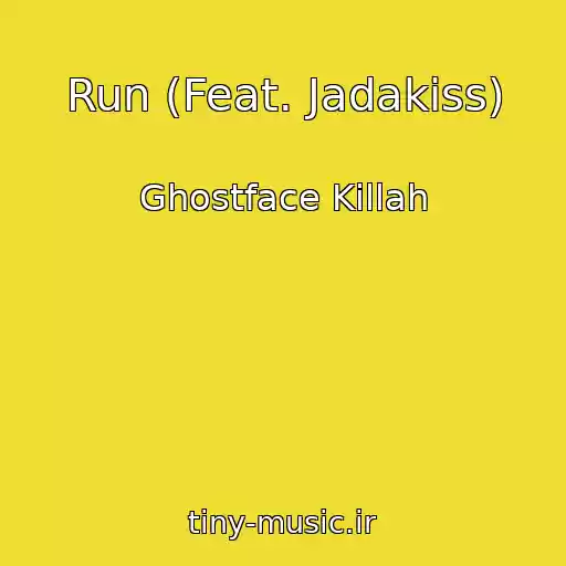 کاور آهنگ Run (Feat. Jadakiss) از Ghostface Killah
