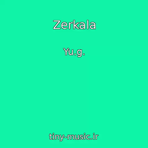 کاور آهنگ Zerkala از Yu.g.