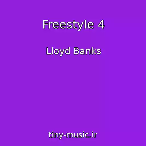 کاور آهنگ Freestyle 4 از Lloyd Banks