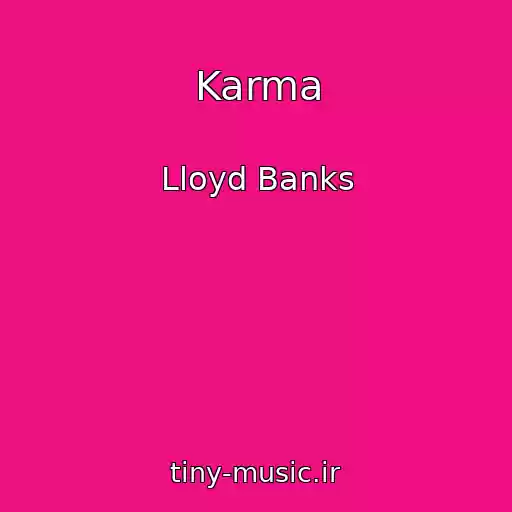 کاور آهنگ Karma از Lloyd Banks