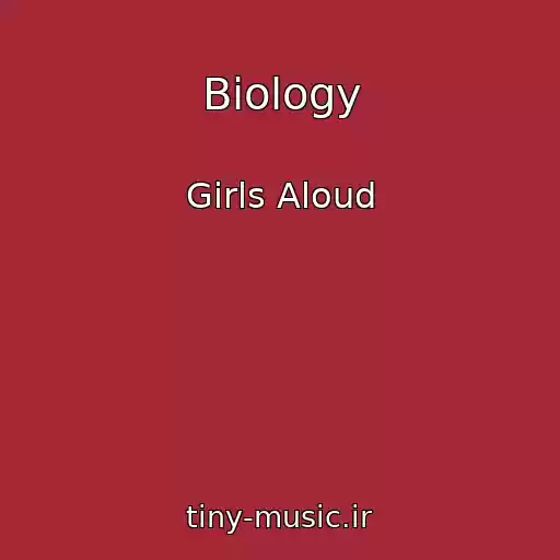 کاور آهنگ Biology از Girls Aloud