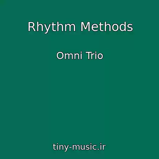 کاور آهنگ Rhythm Methods از Omni Trio