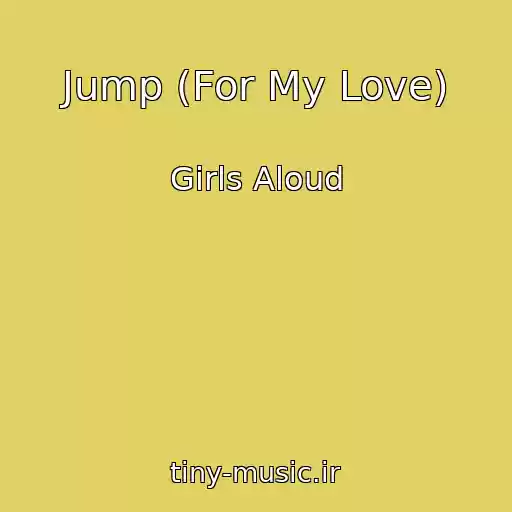 کاور آهنگ Jump (For My Love) از Girls Aloud