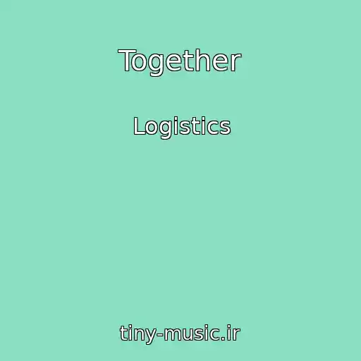 کاور آهنگ Together از Logistics