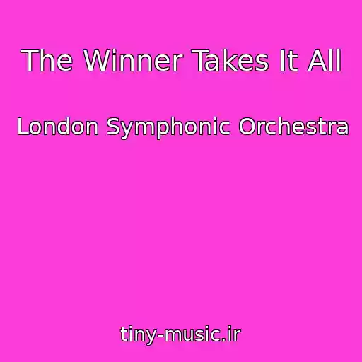 کاور آهنگ The Winner Takes It All از London Symphonic Orchestra