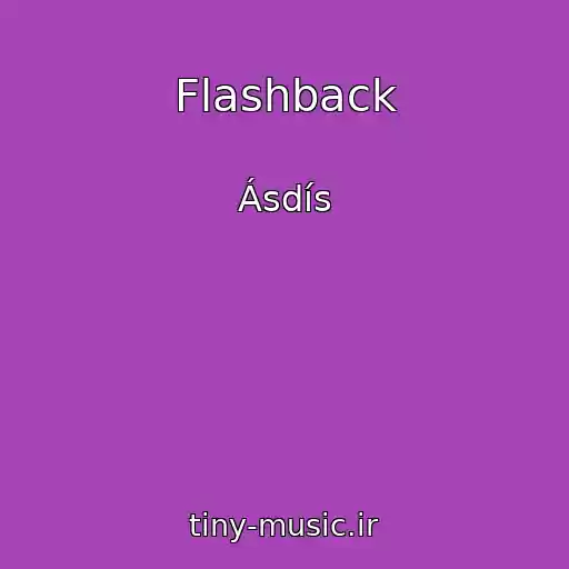 کاور آهنگ Flashback از Ásdís
