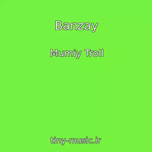 کاور آهنگ Banzay از Mumiy Troll