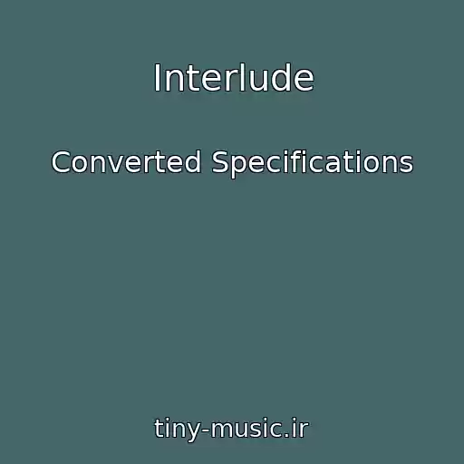 کاور آهنگ Interlude از Converted Specifications