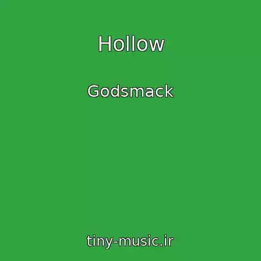 کاور آهنگ Hollow از Godsmack