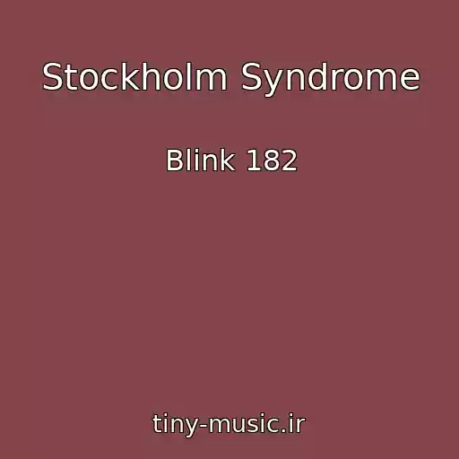 کاور آهنگ Stockholm Syndrome از Blink 182