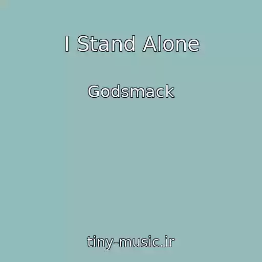 کاور آهنگ I Stand Alone از Godsmack