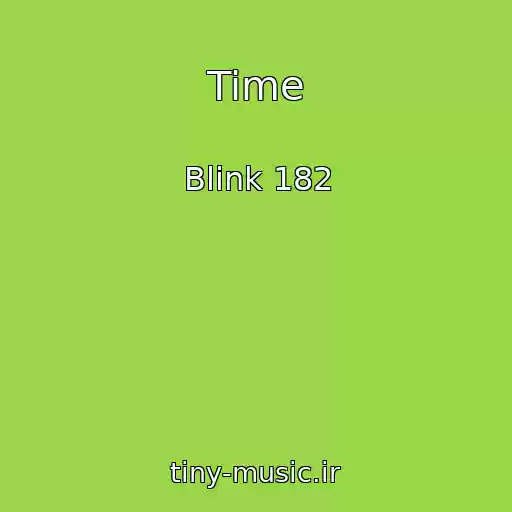 کاور آهنگ Time از Blink 182
