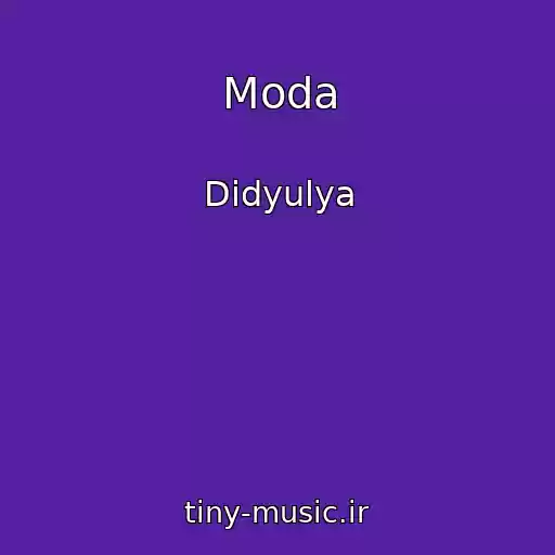 کاور آهنگ Moda از Didyulya