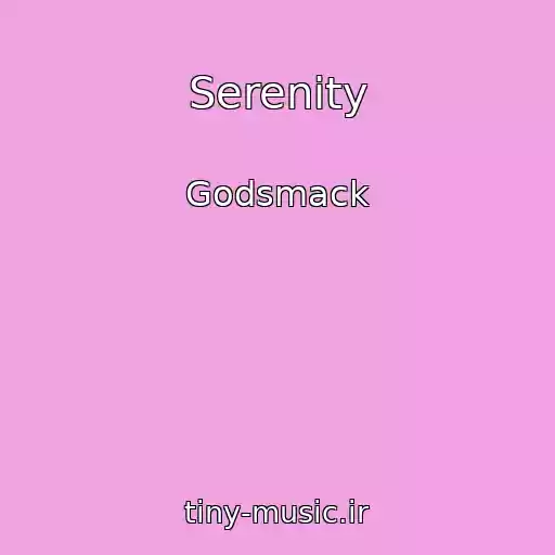 کاور آهنگ Serenity از Godsmack