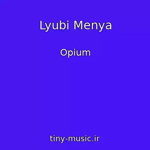 کاور آهنگ Lyubi Menya از Opium