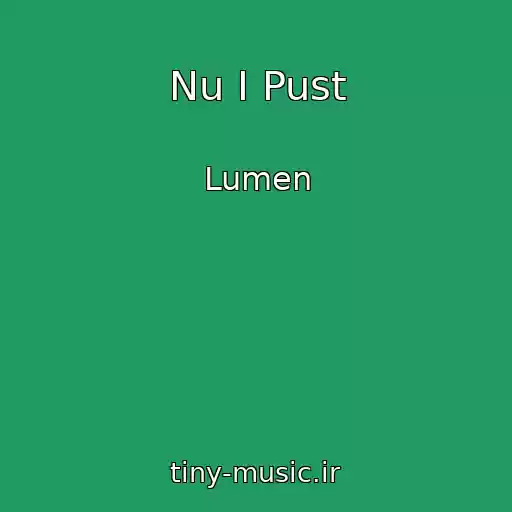 کاور آهنگ Nu I Pust از Lumen