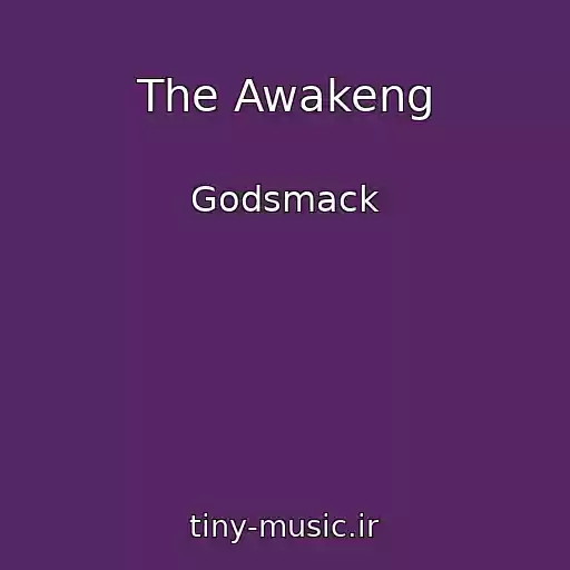 کاور آهنگ The Awakeng از Godsmack