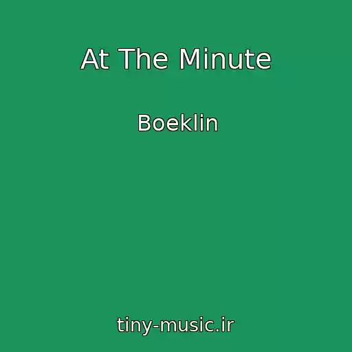 کاور آهنگ At The Minute از Boeklin