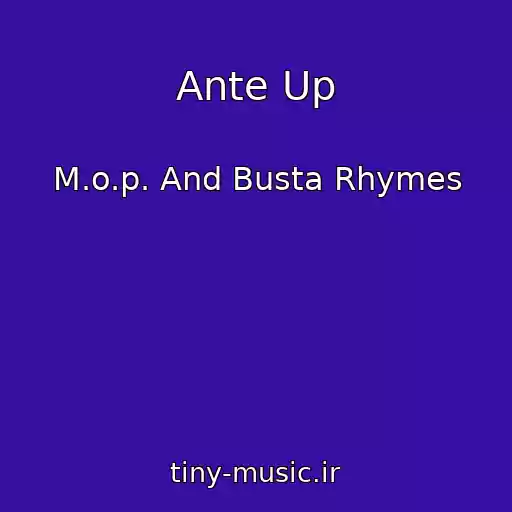 کاور آهنگ Ante Up از M.o.p. And Busta Rhymes