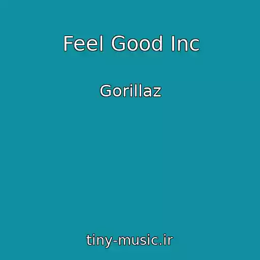 کاور آهنگ Feel Good Inc از Gorillaz