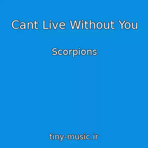 کاور آهنگ Cant Live Without You از Scorpions