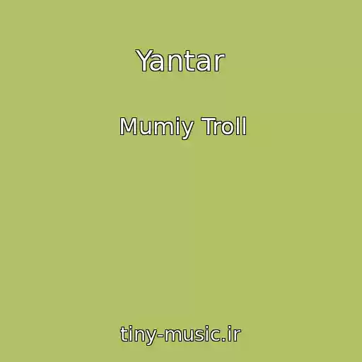 کاور آهنگ Yantar از Mumiy Troll