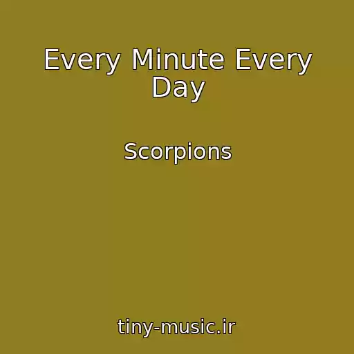 کاور آهنگ Every Minute Every Day از Scorpions