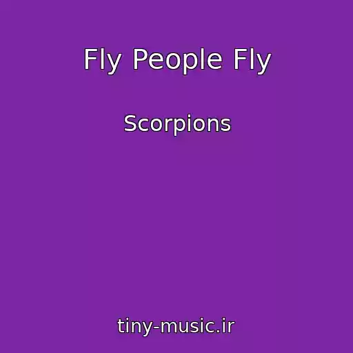 کاور آهنگ Fly People Fly از Scorpions