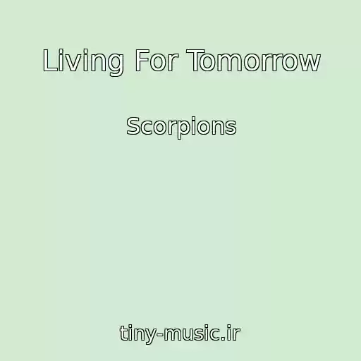 کاور آهنگ Living For Tomorrow از Scorpions
