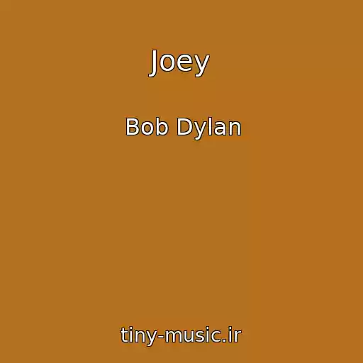 کاور آهنگ Joey از Bob Dylan