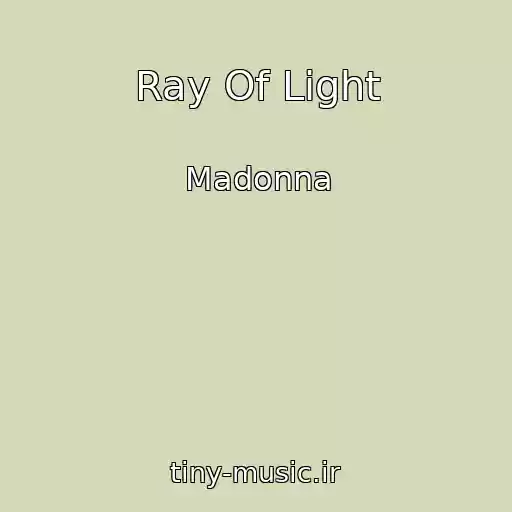 کاور آهنگ Ray Of Light از Madonna