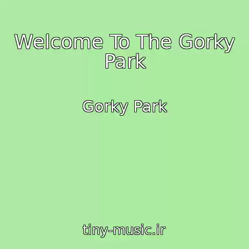 کاور آهنگ Welcome To The Gorky Park از Gorky Park