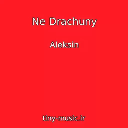کاور آهنگ Ne Drachuny از Aleksin
