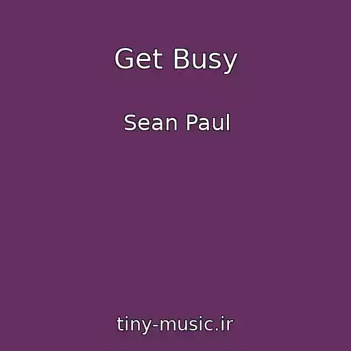 کاور آهنگ Get Busy از Sean Paul
