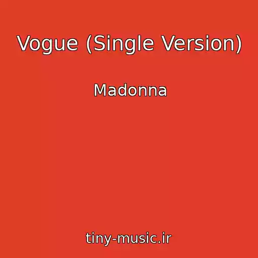 کاور آهنگ Vogue (Single Version) از Madonna