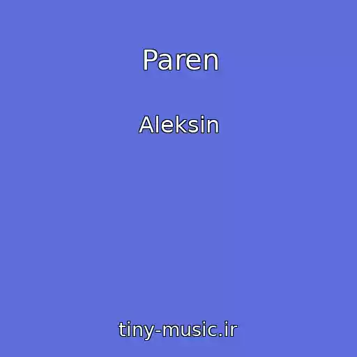 کاور آهنگ Paren از Aleksin