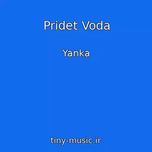 کاور آهنگ Pridet Voda از Yanka