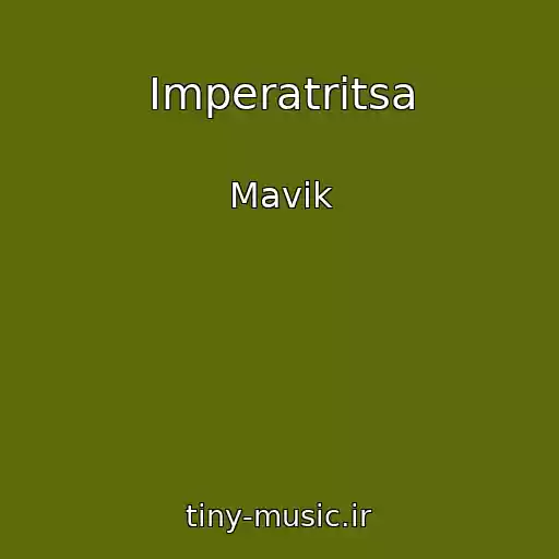 کاور آهنگ Imperatritsa از Mavik