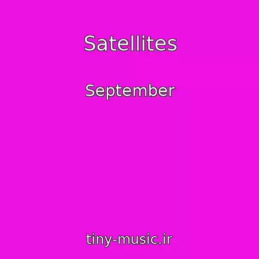 کاور آهنگ Satellites از September